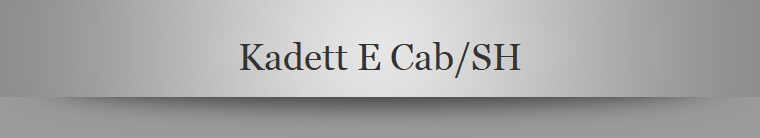 Kadett E Cab/SH