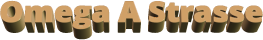 Omega A Strasse