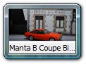 Manta B Coupe Bild 2a

Hersteller: Schuco (02765)
ziegelrot Auflage unbekannt, 09/04

oranje mit Opelclublogo 150 mal 09/05, nicht in meinem Besitz