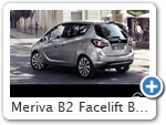 Meriva B2 Facelift Bild 2

Modelle gibt es nicht.
Leicht verändertes Design ab 25.01.2014