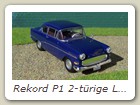 Rekord P1 2-trige Limousine Bild 7

Hersteller: IXO (Opel - Sammlung Nr. 96)
royalblau Auflage ??? 10 / 2014