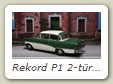 Rekord P1 2-türige Limousine Bild 8b

Hersteller: Minichamps (430043209)
bermudagrün / charmonixweiss KW14 /01 Auflage 2016 mal