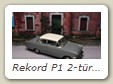 Rekord P1 2-türige Limousine Bild 4a

Hersteller: Minichamps (430043202)
comograu mit charmonixweissem Dach 5040 mal, Jahr unbekannt