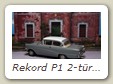 Rekord P1 2-türige Limousine Bild 4b

Hersteller: Minichamps (430043202)
comograu mit charmonixweissem Dach 5040 mal, Jahr unbekannt