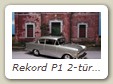 Rekord P1 2-türige Limousine Bild 8a

Hersteller: IXO (Opel - Sammlung Nr. 123)
laplatasilber Auflage ??? 11 / 2015