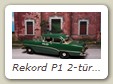 Rekord P1 2-türige Limousine Bild 12b

Hersteller: IXO (Opel-Sammlung Nr. 85)
Polizei Auflage unbekannt 04 / 2014