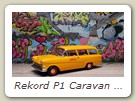 Rekord P1 Caravan Bild 6a

Hersteller: Minichamps (430043270)
orange Coca-Cola 1008 mal KW01 /2112